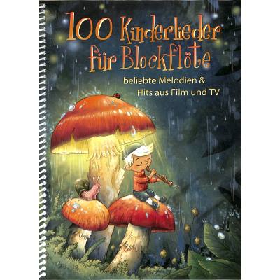 9783954563128 - 100 Kinderlieder für Blockflöte Kartoniert (TB)