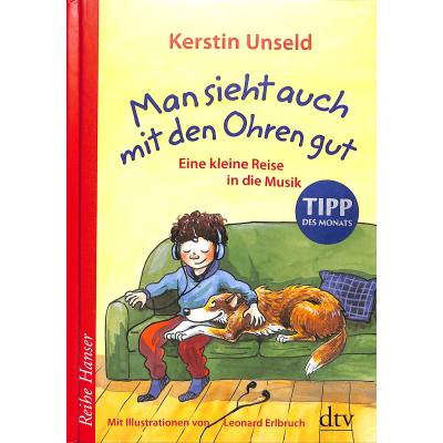 9783423640190 - Man sieht auch mit den Ohren gut | Eine kleine Reise in die Musik