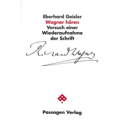 9783709205440 - Wagner hören | Versuch einer Wiederaufnahme der Schrift Passagen Literatur