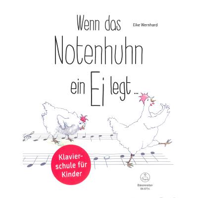 9790006561940 - Wenn das Notenhuhn ein Ei legt -Klavierschule für Kinder- - Eike Wernhard Kartoniert (TB) 9790006561940 - Wenn das Notenhuhn ein Ei legt -Klavierschule für Kinder- - Eike Wernhard Kartoniert (TB)