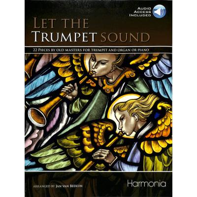 9789043168359 - Let the Trumpet Sound - Jeremiah Clarke Jan van Beekum Marc-Antoine Charpentier Geheftet