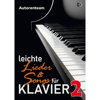 9783949085185 - Leichte Lieder und Songs 2 9783949085185 - Leichte Lieder und Songs 2