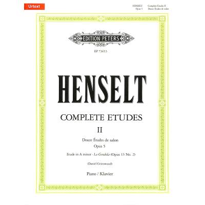 9790577023045 - URTEXT   Complete Etudes II Douze Études de salon Op 5 - Adolph Von Henselt Kartoniert (TB)