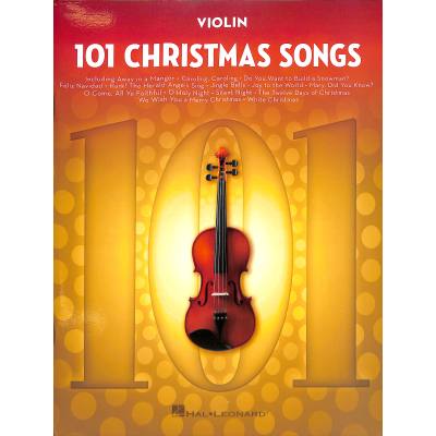 0888680754181 - Noten 101 Christmas Songs for Violin HL 278644 Geige Weihnachtslieder