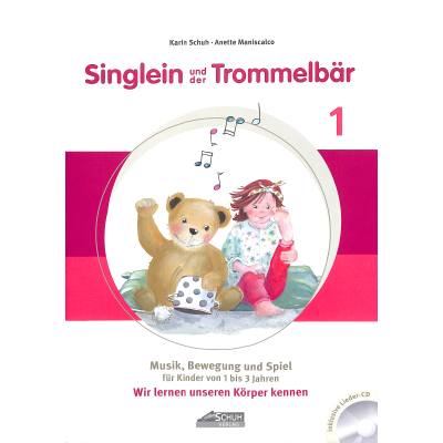 9783931862497 - Singlein und der Trommelbär - Band 1 (inkl Musik-CD) m 1 Audio-CD - Karin Schuh Anette Maniscalco Geheftet