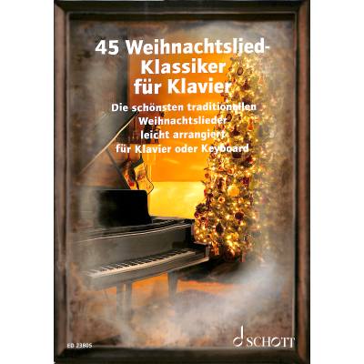 45 Weihnachtslied Klassiker