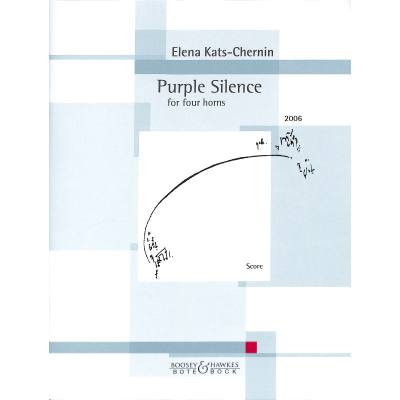 9783793140634 - Purple Silence 4 Hörner Partitur Geheftet