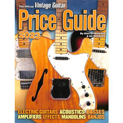9781884883453 - The official vintage guitar magazine price guide 2023 | Katalog 9781884883453 - The official vintage guitar magazine price guide 2023 | Katalog