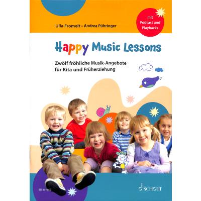 9783795731441 - Happy Music Lessons | 12 fröhliche Musik Angebote für Kita und Früherziehung