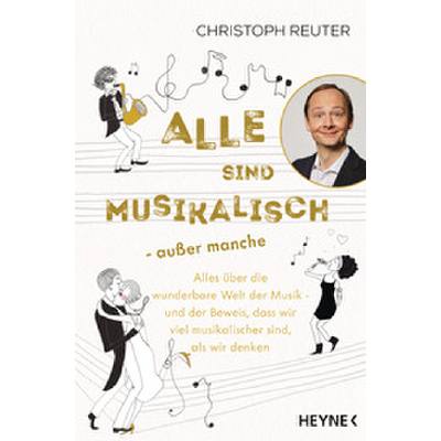 9783453218031 - Alle sind musikalisch - außer manche - Christoph Reuter Kartoniert (TB)