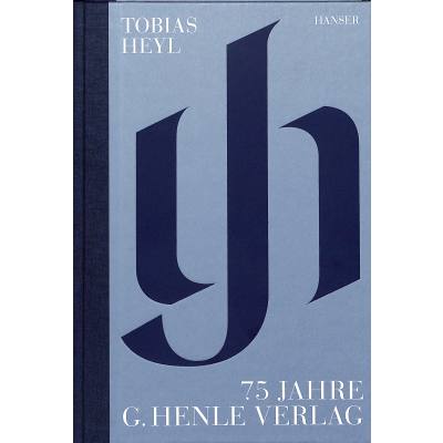 75 Jahre G Henle Verlag