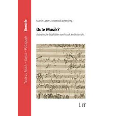 9783643509819 - Gute Musik - Ästhetische Qualitäten von Musik