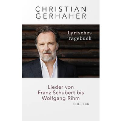 9783406784231 - Lyrisches Tagebuch - Christian Gerhaher Gebunden