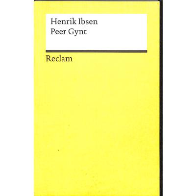 9783150023099 - Peer Gynt - Henrik Ibsen Taschenbuch 9783150023099 - Peer Gynt - Henrik Ibsen Taschenbuch