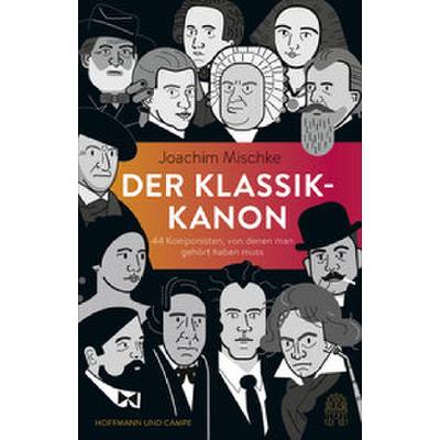 9783455010039 - Der Klassik Kanon | 44 Komponisten von denen man gehört haben muss