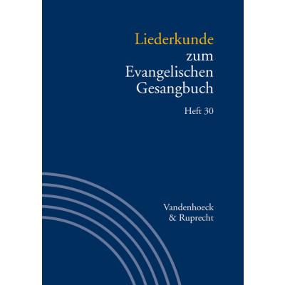 9783525503614 - Handbuch zum Evangelischen Gesangbuch   Band 030   Liederkunde zum Evangelischen Gesangbuch Heft 30 Kartoniert (TB)