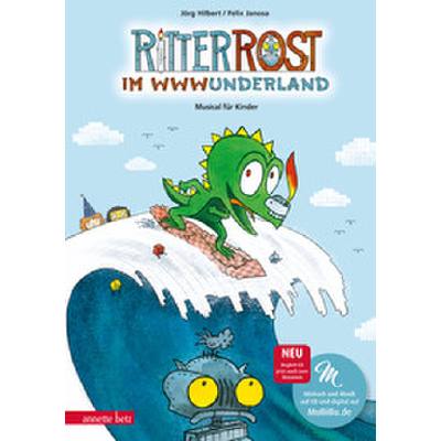 9783219119268 - Ritter Rost 20 Ritter Rost im WWWunderland (Ritter Rost mit CD und zum Streamen Bd 20) - Felix Janosa Jörg Hilbert Gebunden