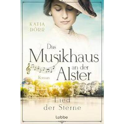 9783404193592 - Dörr Katja Das Musikhaus an der Alster - Lied der Sterne 9783404193592 - Dörr Katja Das Musikhaus an der Alster - Lied der Sterne