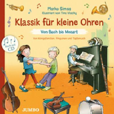 9783833744815 - Klassik für kleine Ohren Von Bach bis Mozart - Marko Simsa Gebunden