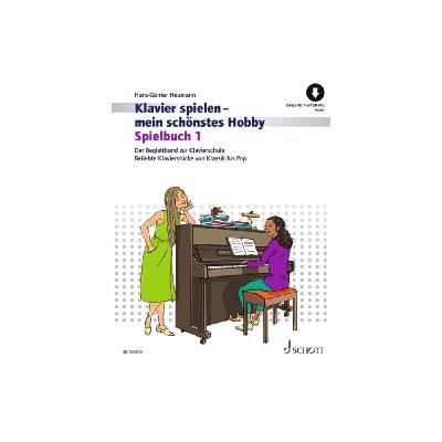 9783795729363 - Klavierspielen mein schönstes Hobby 1 - Spielbuch 9783795729363 - Klavierspielen mein schönstes Hobby 1 - Spielbuch