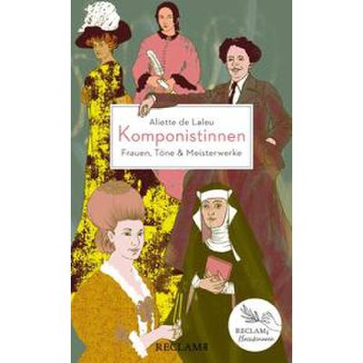 9783150114704 - Laleu Aliette de Komponistinnen Frauen Töne & Meisterwerke 9783150114704 - Laleu Aliette de Komponistinnen Frauen Töne & Meisterwerke