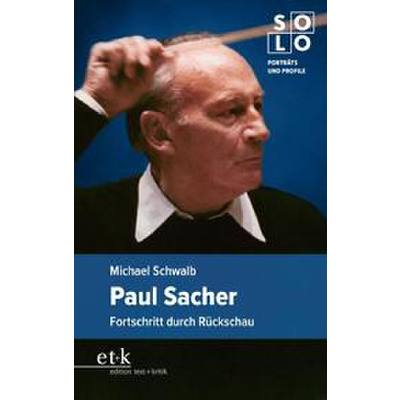 9783967079234 - Paul Sacher - Fortschritt durch Rückschau 9783967079234 - Paul Sacher - Fortschritt durch Rückschau