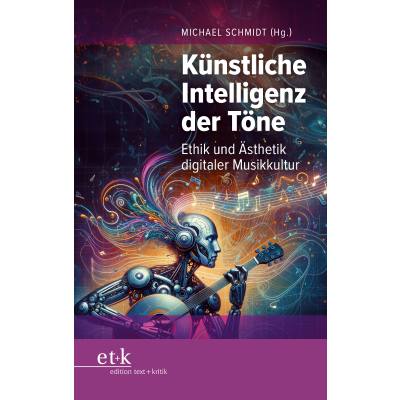 9783689300302 - Künstliche Intelligenz der Töne - Ethik und Ästhetik digitaler Musikkultur