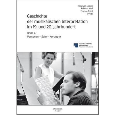 9783761820841 - Geschichte der musikalischen Interpretation im 19 + 20 Jahrhundert 4