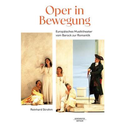 9783662713471 - Oper in Bewegung - Europäisches Musiktheater vom Barock zur Romantik