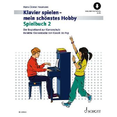 9783795729370 - Klavierspielen mein schönstes Hobby 2 - Spielbuch