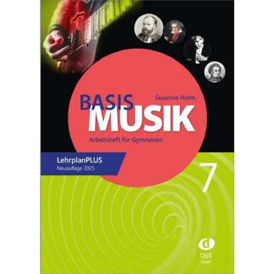 9783868494273 - Basis Musik 7 | Arbeitsheft für Gymnasien 9783868494273 - Basis Musik 7 | Arbeitsheft für Gymnasien