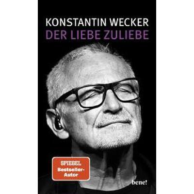 9783963402609 - Wecker Konstantin Der Liebe zuliebe