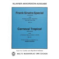 Frank Sinatra Special + Carneval tropical