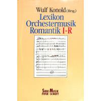 Lexikon Orchestermusik Romantik I-R