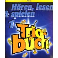 Hren lesen + spielen 1 - Triobuch