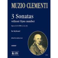 3 Sonaten ohne opus op SN 13-15 (WO 3 13 + 14)