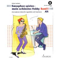 Saxophon spielen 1 - mein schönstes Hobby