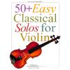 50 + Easy Classical Solos For Violin (Album): Noten für Violine