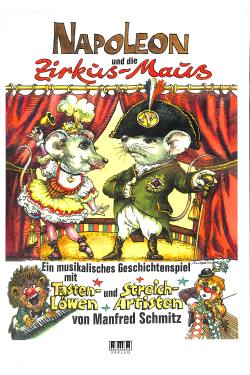 Napoleon und die Zirkus Maus