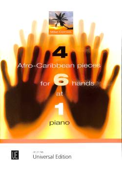 4 Afro caribbean pieces for 6 hands at 1 piano