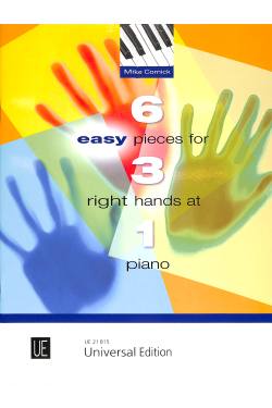 6 easy pieces for 3 right hands at 1 piano