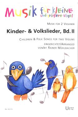 Kinder + Volkslieder 2