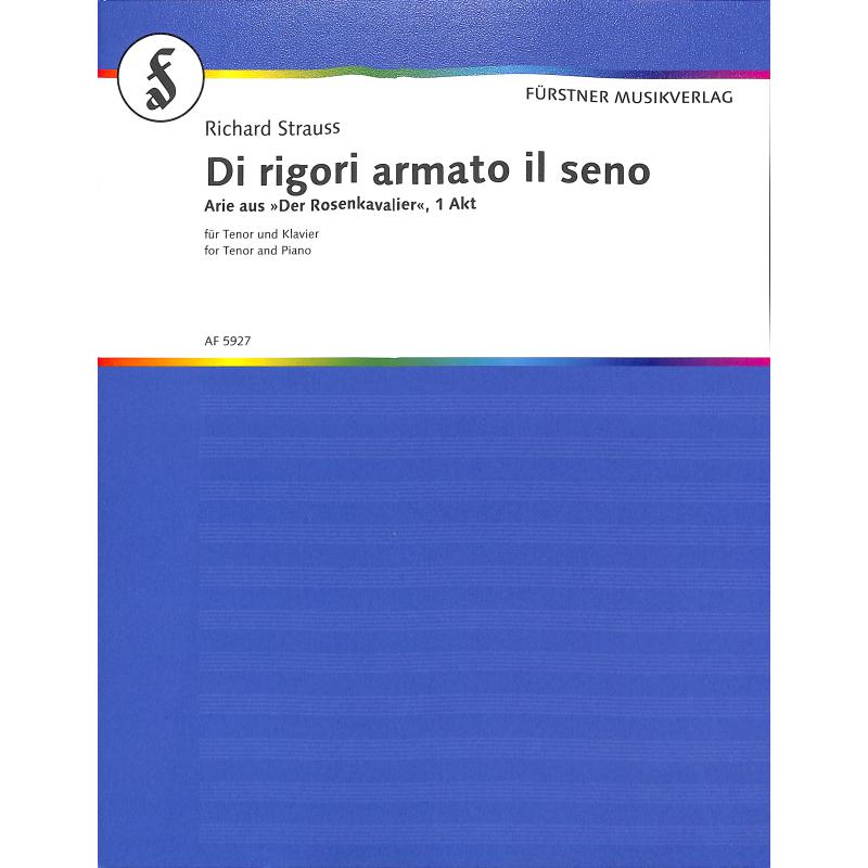 Titelbild für AF 5927 - DI RIGORI ARMATO IL SENO (AUS ROSENKAVALIER)