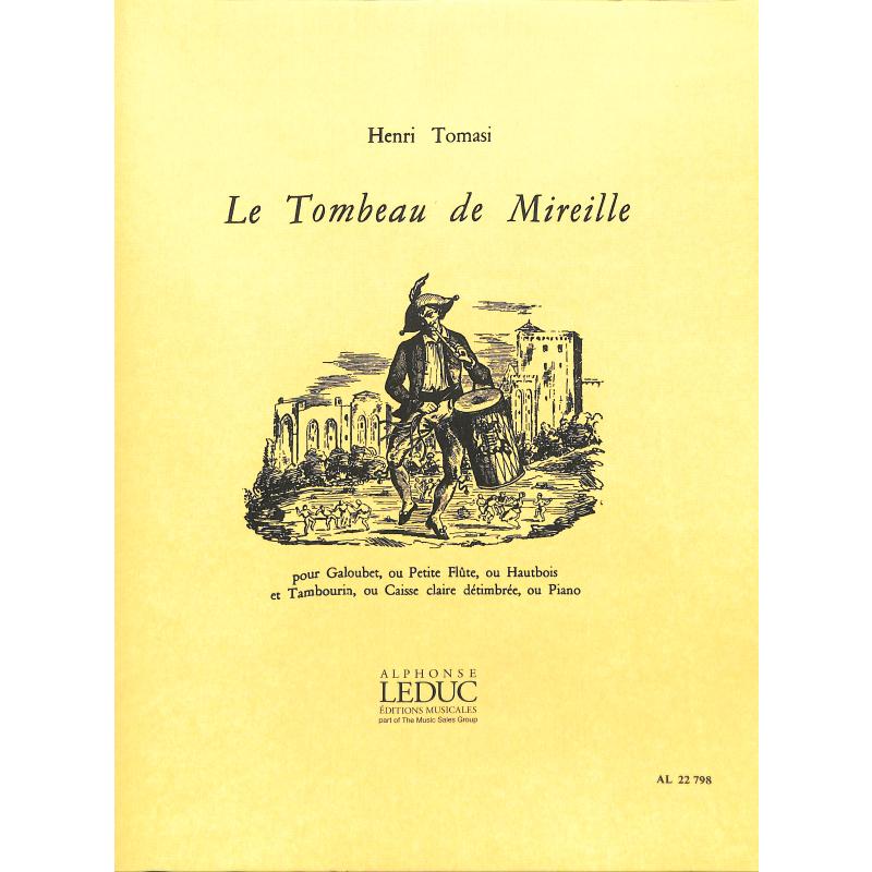 Titelbild für AL 22798 - LE TOMBEAU DE MIREILLE