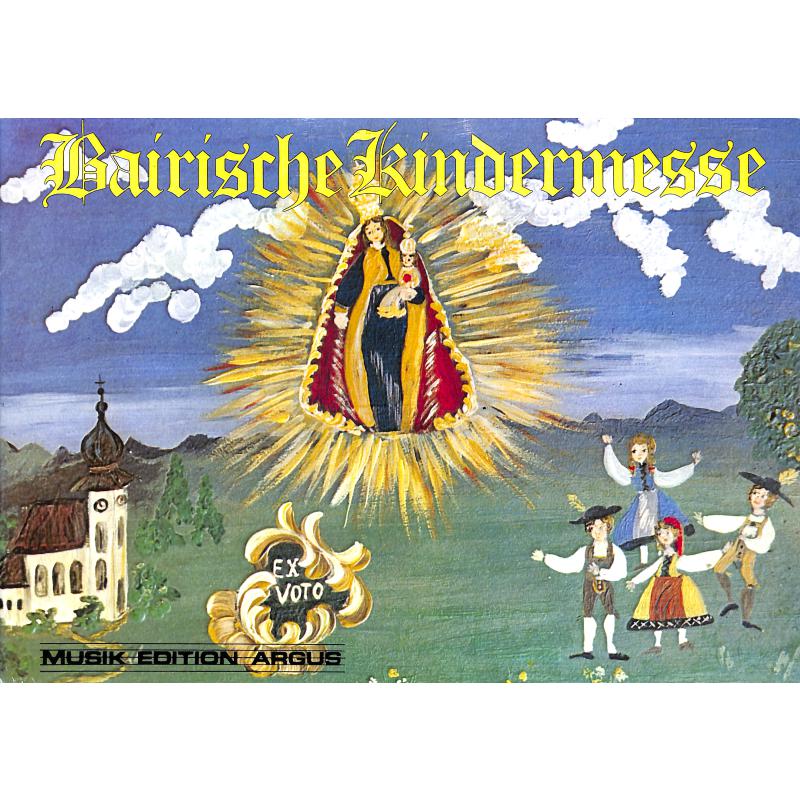 Titelbild für ARGUS 100 - BAIRISCHE KINDERMESSE