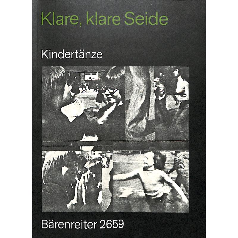 Titelbild für BA 2659 - KLARE KLARE SEIDE 163 KINDERTAENZE