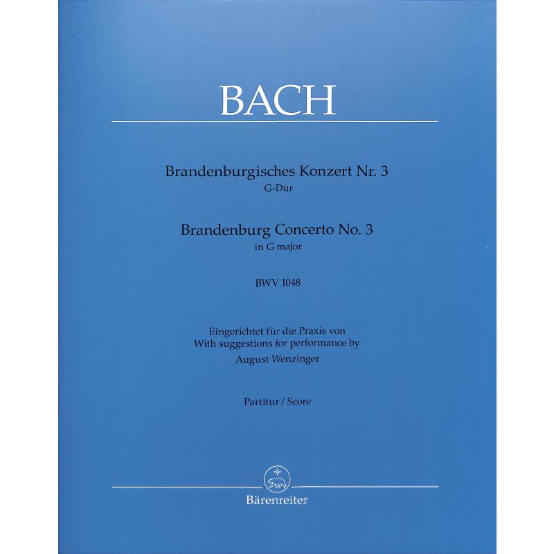 Titelbild für BA 5110 - BRANDENBURGISCHES KONZERT 3 G-DUR BWV 1048