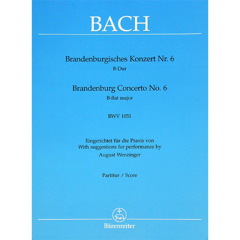 Titelbild für BA 5113 - BRANDENBURGISCHES KONZERT 6 B-DUR BWV 1051