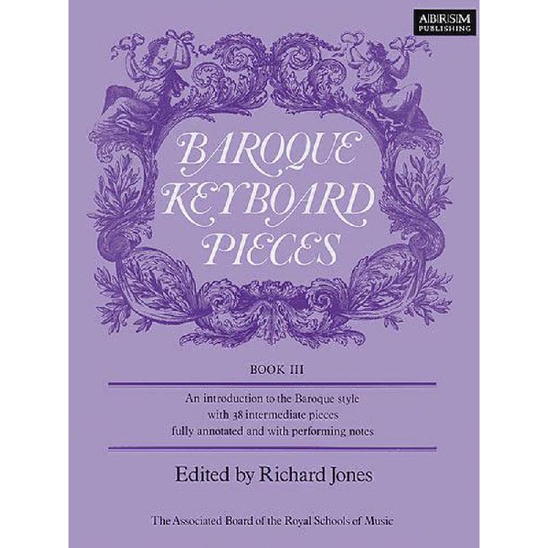 Titelbild für 978-1-85472-460-1 - Baroque keyboard pieces 3