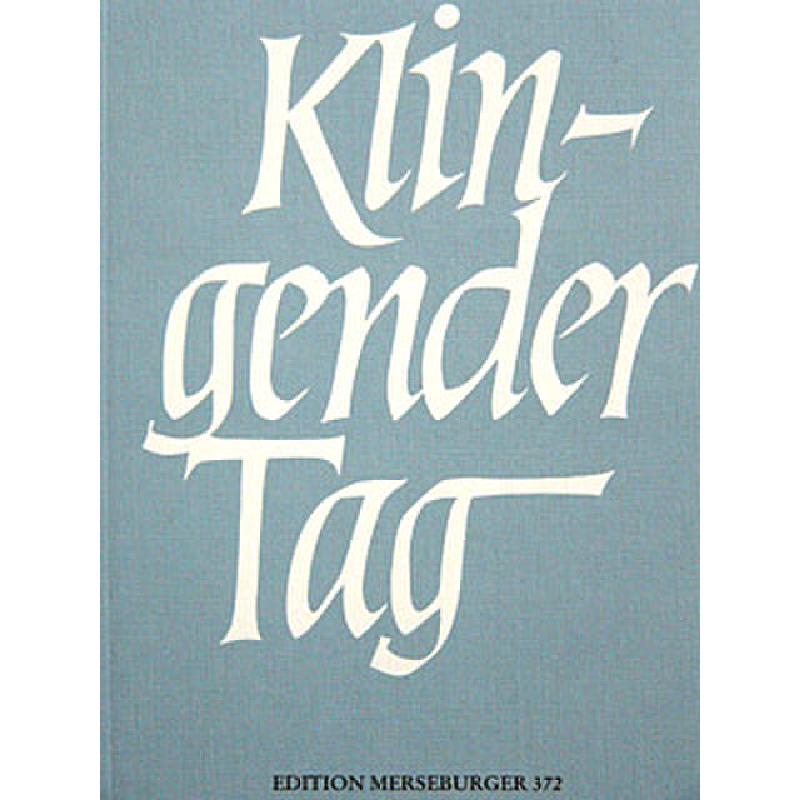 Titelbild für MERS 372 - KLINGENDER TAG - GESELLIGES CHORBUCH